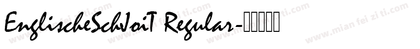EnglischeSchJoiT Regular字体转换